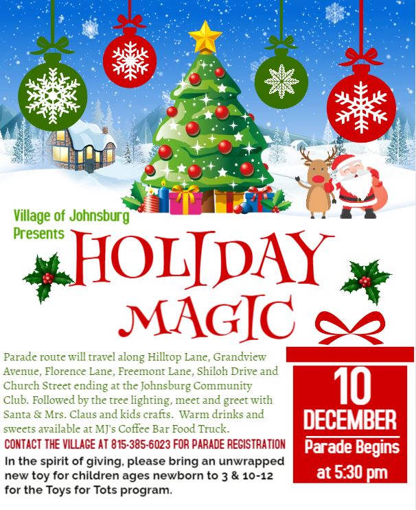 Mark your calendars for the Village of Johnsburg's Holiday Magic Parade Saturday, December 10, 2022. Entry forms available at Village Hall or on our website Johnsburg.org. #Johnsburglife #Parade