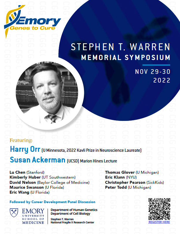 Stephen T. Warren Memorial Symposium Nov 29-30, 2022 @EmoryMedicine -- honoring giant in #fragilex + repeat disorders field! More speakers announced including @nelsondl @EricTWang @KlannLab @SusanLAckerman1 Registration link: surveymonkey.com/r/N7F65YR