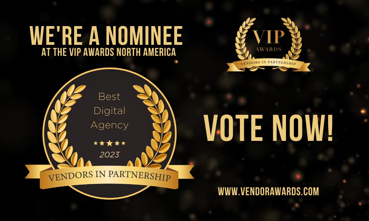 We are humbled and thrilled to be nominated once again for Best Digital Agency with the Vendors in Partnership Awards! Voting is open until Dec 2nd and only takes 1 minute - bit.ly/3G88yR2.

#digitalmarketing #digitalagency #VendorAwards #VIPAwards