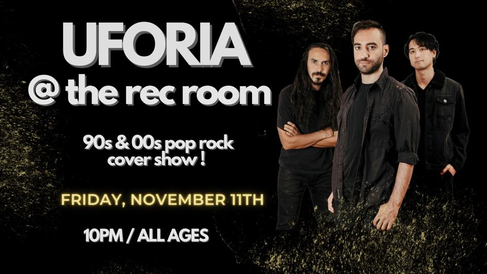 Catch <a href="/UforiaBand/">Uforia</a> <a href="/TheRecRoomCa/">The Rec Room CA</a> (Square One, Mississauga) TONIGHT!