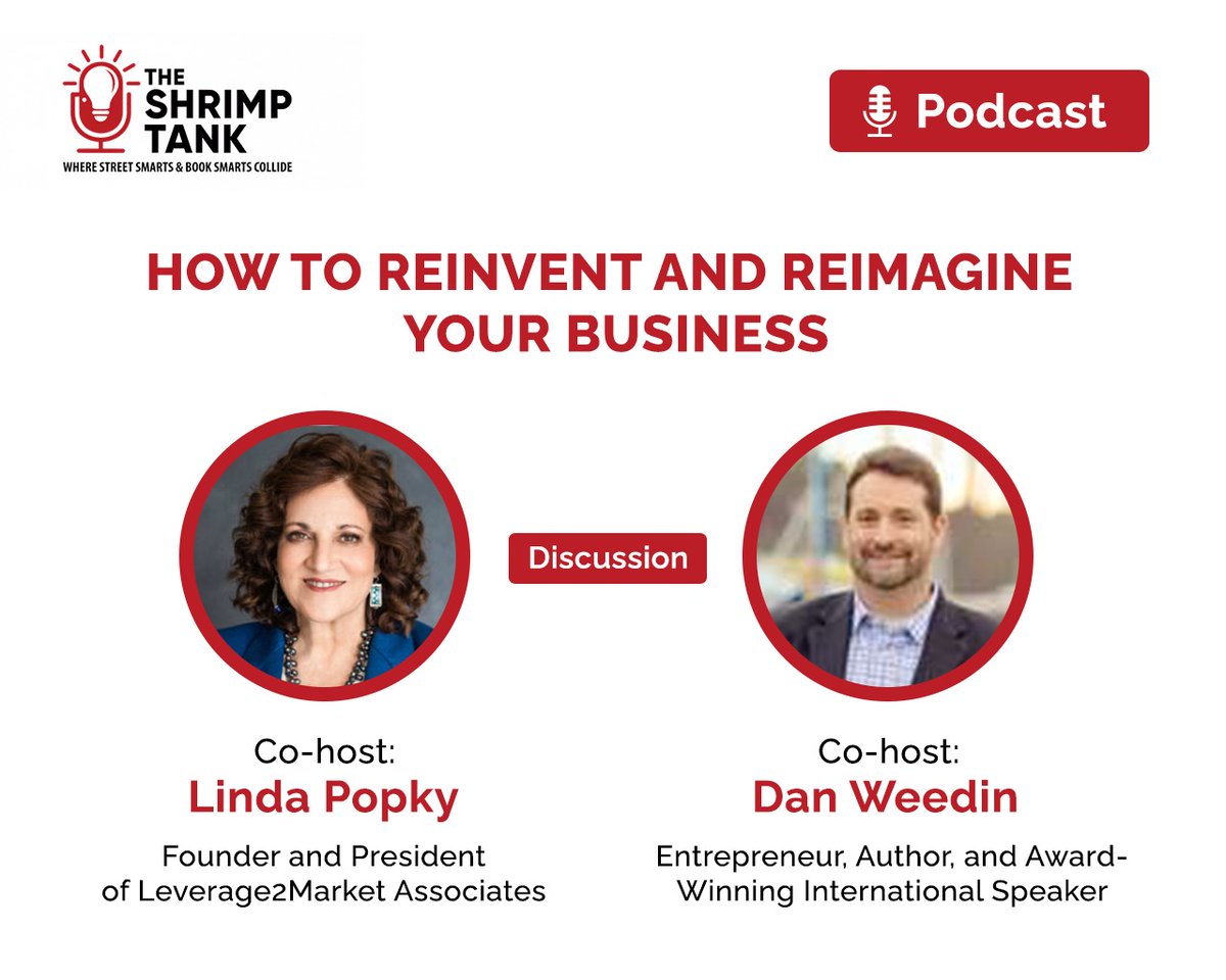 Join us for a special podcast episode with hosts Dan Weedin &amp; Linda Popky, where they discuss how to keep your business relevant in today's rapidly changing world. shrimptankpodcast.com/how-to-reinven…
#Leverage2Market #GrowthIgniters #BusinessPodcast #strategicmarketing