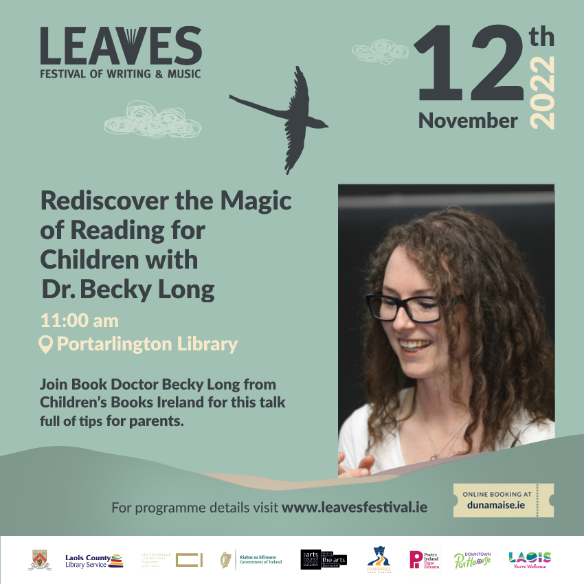 𝗙𝗥𝗘𝗘 𝗙𝗮𝗺𝗶𝗹𝘆 𝗟𝗶𝗯𝗿𝗮𝗿𝘆 𝗘𝘃𝗲𝗻𝘁!
This Saturday in Portarlington Library, 11:00 am. 

Rediscover the Magic of Reading for Children with Dr. Becky Long. Come along for an event full of tips  to encourage your child to rediscover the magic of reading.
#leavesfestival