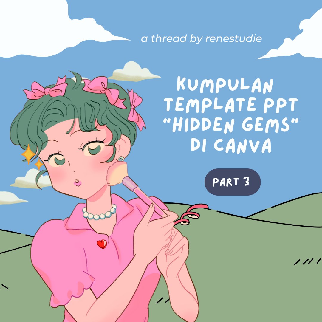 Kumpulan Template PPT "Hidden Gems" di Canva (part 3) 👩🏻‍🎨

a thread by <a href="/renestudie/">᧔♡᧓</a>