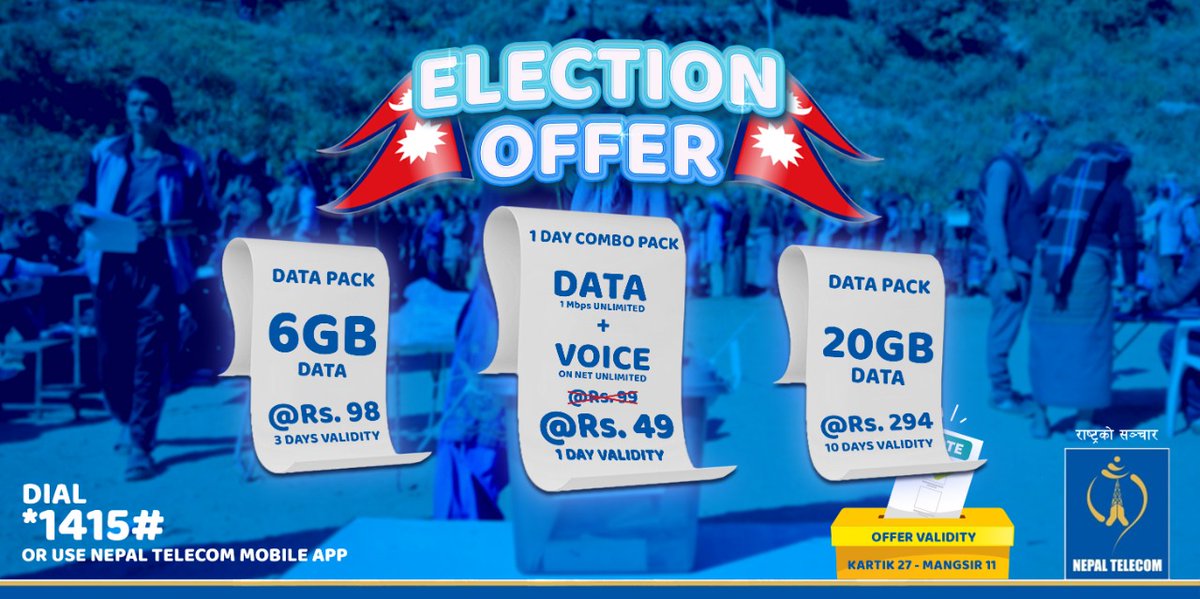 ndcl_nt's tweet photo. नेपाल टेलिकमको Election Offer अन्तर्गत रहेको Unlimited Data + Unlimited Voice साथै Data Pack हरू लिई आउँदो निर्वाचनको बारेमा रहनुहोस् हरेक मिनेट updated !
सेवा सुचारू गर्नको लागि *१४१५# डायल गर्नुहोस् वा NT App प्रयोग गर्नुहोस्।
#NepalTelecom #electionoffer https://t.co/Sz3SphyxYd