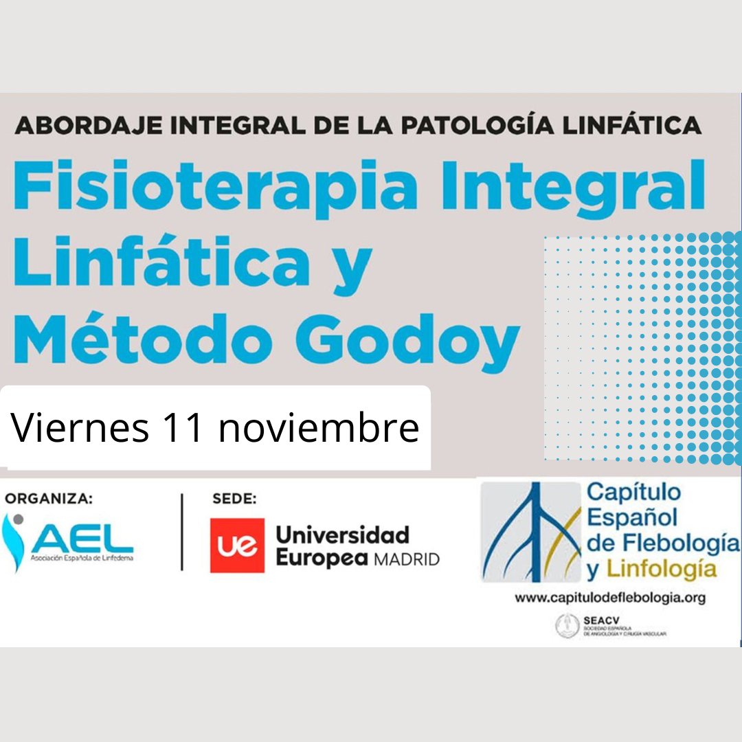 Curso de Abordaje Integral de la Patología Linfática. Fisioterapia Integral Linfática y Método Godoy, organizado por la Asociación Española del Linfedema y con título propio de la Universidad Europea de Madrid.  
#doctorrial #soycirujanovascular #linfedema