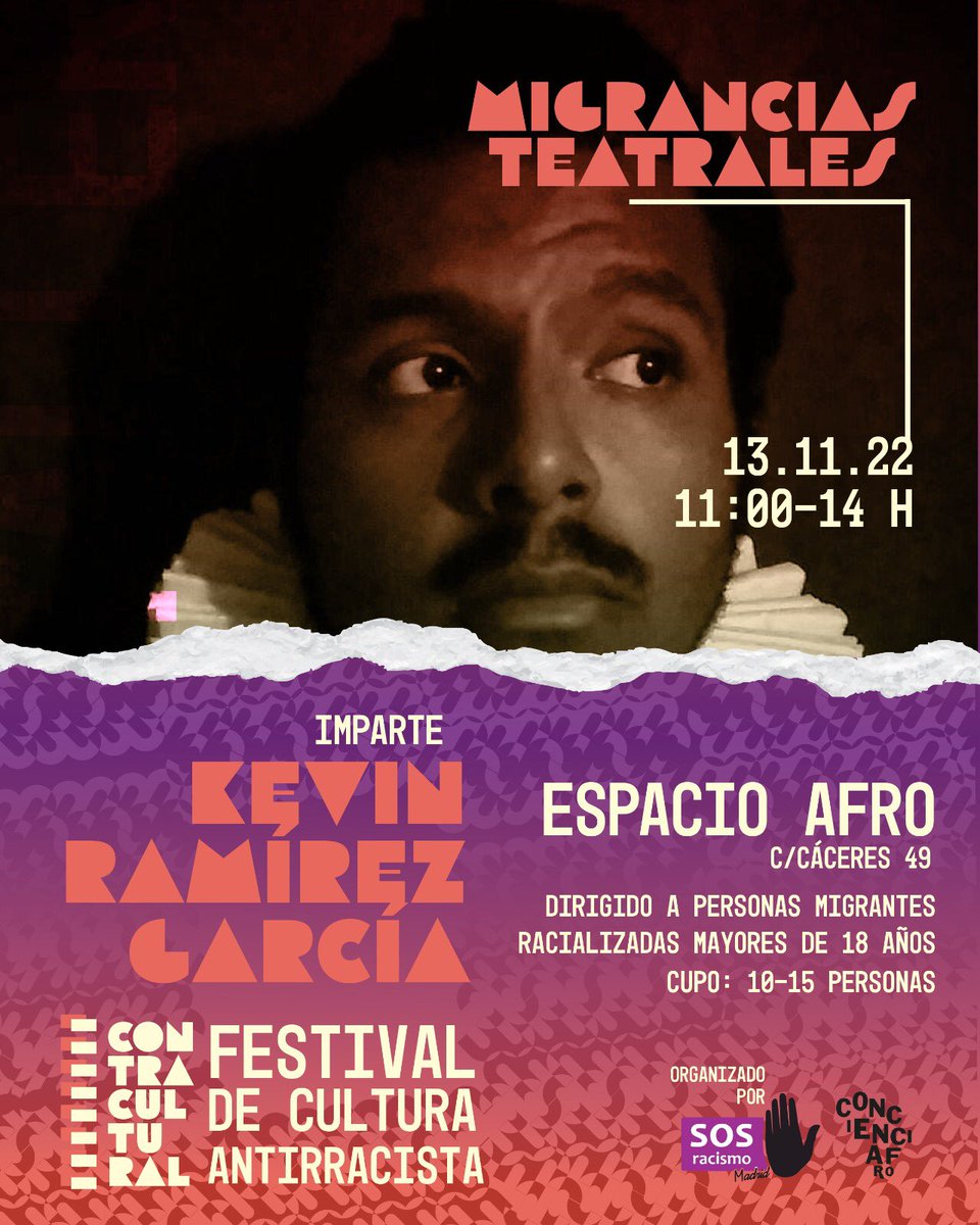 🎭Participa del Taller de teatro:  Migrancias teatrales🎭

🗓Domingo 13/Nov
📍Espacio Afro
🕒11:00 - 14:00h
🙌🏾Entrada gratuita (previa inscripción 🔗 forms.gle/ozaELDMtECCkWf…
✊🏾Dirigido a personas migrantes racializadas mayores de 18 años.
Impartido por <a href="/Kevsbrownie/">X</a>