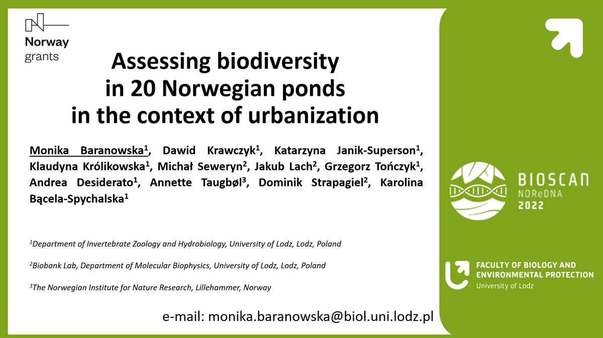 JanikSuperson's tweet photo. We would like to thank the speakers for the great presentations and #norwbol organizers of #BIOSCAN #NOReDNA conference in Trondheim. 
Together with Monika Baranowska, we presented the results of the ECOPOND project, carried out in @kzbih_ul and @LodzBiobank at @unilodzpl. https://t.co/p0HuKg2iDD