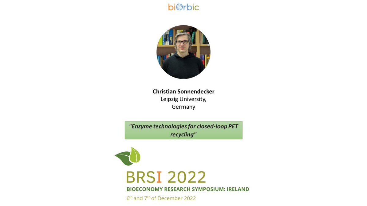 We are delighted to have Dr. Christian Sonnendecker from Leipzig University join us for #BRSI2022! He will bring in his expertise in the field of enzymatic PET recycling &amp; share his insights how this can contribute to a #circularbioeconomy.

Join us here: biorbic.com/event/brsi-202…