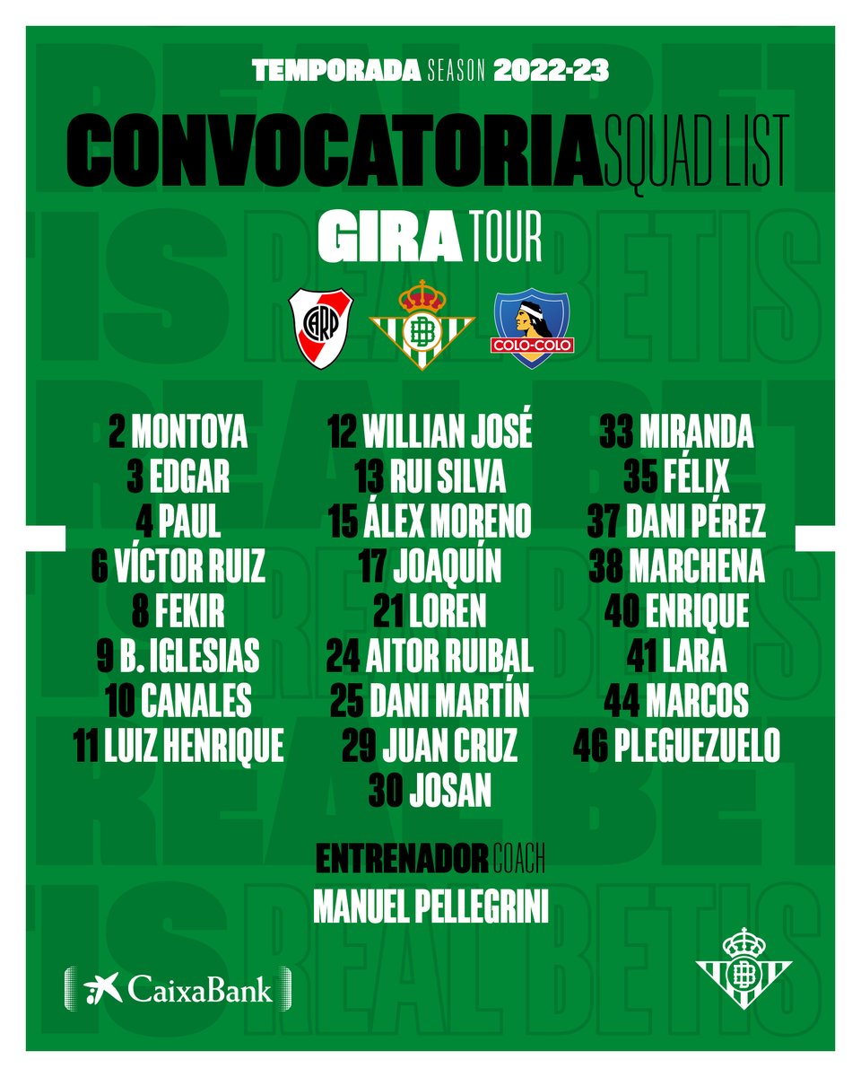 RealBetis's tweet photo. ✈🇦🇷🇨🇱

¡Nuestra convocatoria para los partidos contra @RiverPlate y @ColoColo! https://t.co/rfq8IJZZfC