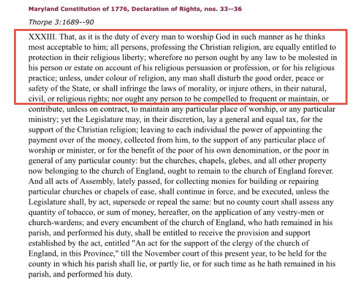 “…as it is the duty of every man to worship God in such manner as he thinks most acceptable to him…” Art. XXXIII, Maryland DECLARATION OF RIGHTS, drafted and passed by the Convention called to frame Maryland’s first constitution, which adjourned on November 11, 1776. 

🧵👇