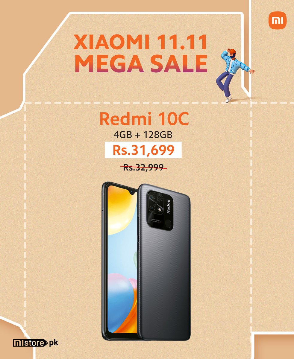 MistorePk's tweet photo. Unbox Your Smart Life with Redmi 10C in Xiaomi 11.11 Mega Sale!

Buy Today to get the amazing discount offer from #MistorePk and enjoy Non-stop Entertainment. 

Shop Here: 🛒 https://t.co/UdmInEylCI
 #UnboxYourSmartLife #Xiaomi1111MegaSale #xiaomi https://t.co/tr86V2x0OB