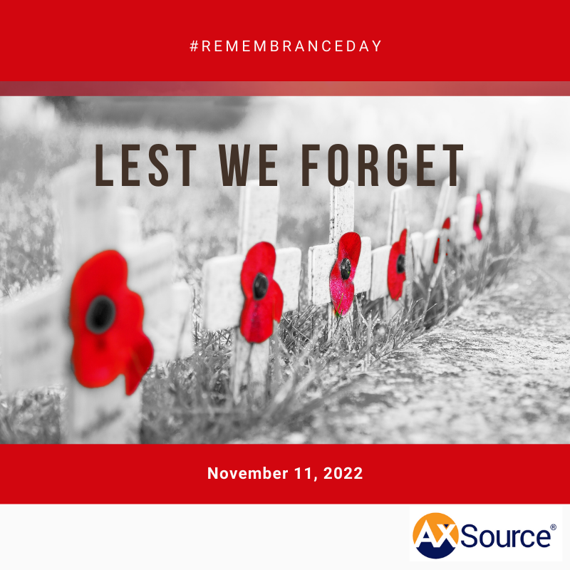 AxSource_Inc's tweet image. Let’s take a moment today to remember those that sacrificed for our peace and freedom #remembranceday #lestweforget #axsource