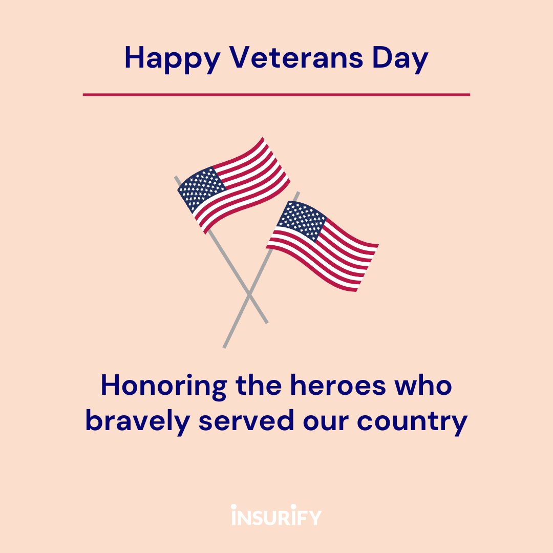 Today, everyone here at Insurify gives thanks to our military veterans for their service 🇺🇸🎖️ #veteran #veterans #thankyou #america #veteransday