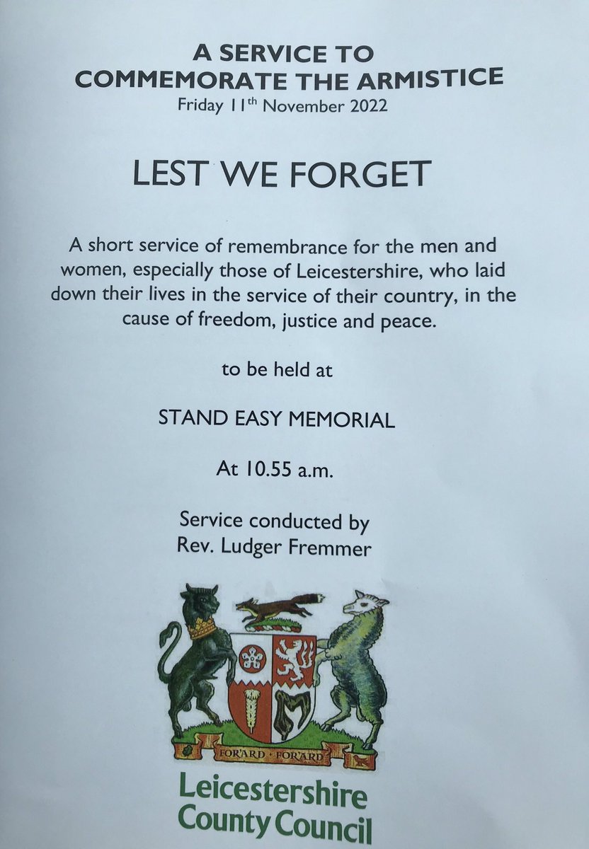Thanks to everyone who attended and organised this morning’s November 11th service at the County Council in honour of all those in Leicestershire and beyond who gave their lives in conflict