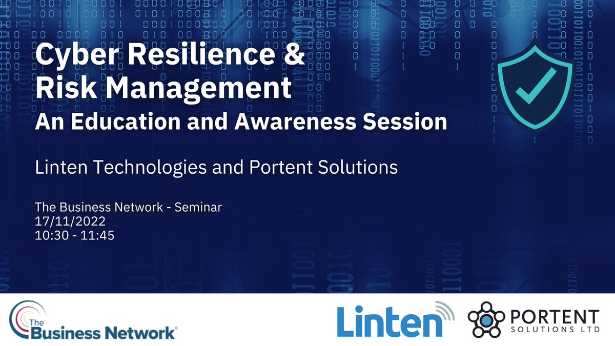 Linten Technologies (@lintentech) on Twitter photo Come and join us at The Business Network on Thursday morning at the Hyatt Regency in Manchester.
We have teamed up with Portent Solutions to deliver a Cyber Resilience and Risk Management seminar.
Event:
business-network-manchester.co.uk/networking-eve…
#CyberSecurity #Education #Seminar #Networking Come and join us at The Business Network on Thursday morning at the Hyatt Regency in Manchester.
We have teamed up with Portent Solutions to deliver a Cyber Resilience and Risk Management seminar.
Event:
business-network-manchester.co.uk/networking-eve…
#CyberSecurity #Education #Seminar #Networking