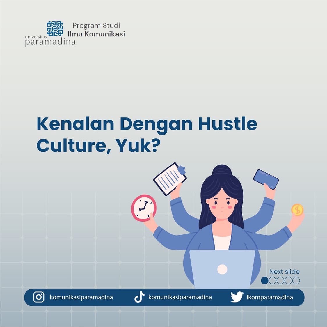 ikomparamadina's tweet photo. Yuk kenali apa itu Hustle Culture dengan cara simak sampai habis postingan ini! Supaya kamu lebih teredukasi mengenai kondisi yang seringkali gak kamu sadari — https://t.co/Ejq2oY6Imc