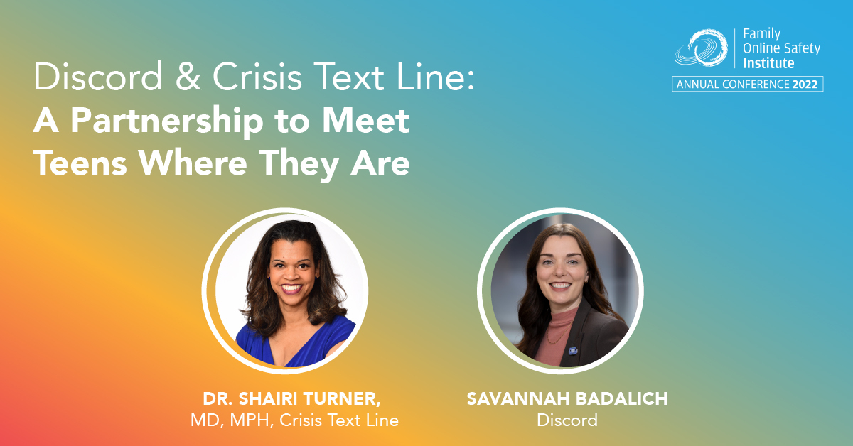 The “<a href="/Discord/">Discord</a> &amp; <a href="/CrisisTextLine/">Crisis Text Line</a>: A Partnership to Meet Teens Where They Are” panel at #FOSI2022 will feature <a href="/sbadalich/">Savannah Badalich</a> &amp; Dr. Shairi Turner, MD, MPH as they discuss how this partnership on mental health supports youth both online and off.

Register: eventbrite.com/e/fosi-2022-an…