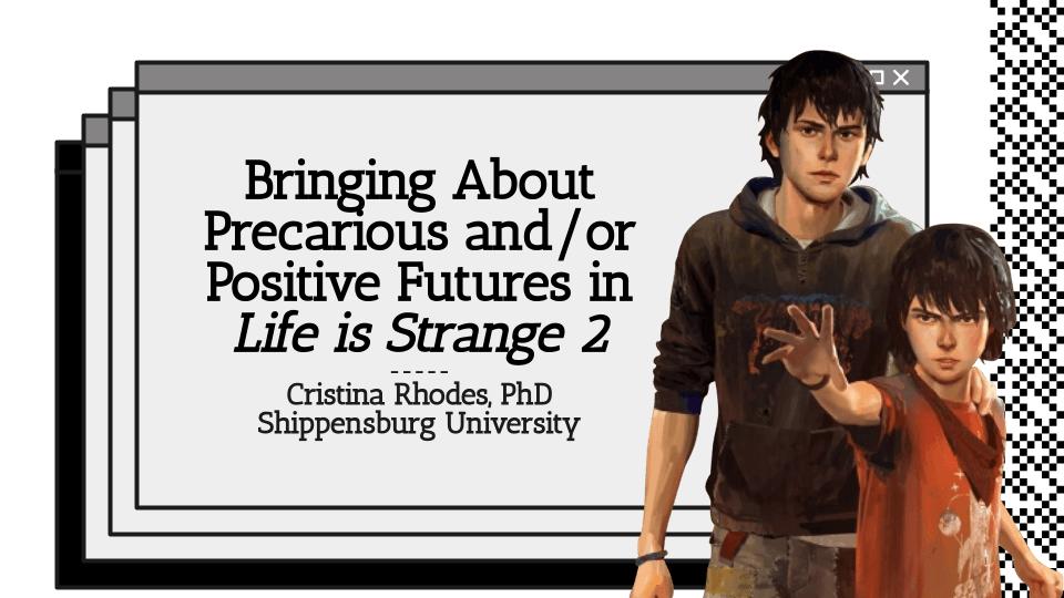 _crisRhodes's tweet photo. Good morning, #MAPACA2022! I'll be presenting my research on futurity and Life is Strange 2 this evening during the When We Know the Future: SF/F in Video Games panel! https://t.co/xqcgdj3pCD