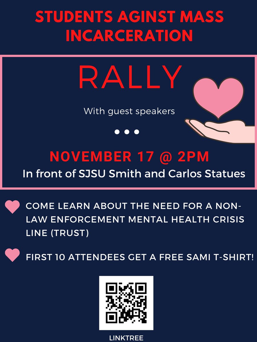 Students Against Mass Incarceration is having an event at SJSU on Thurs., Nov. 17 @ 2pm. Learn why we need a separate phone number for TRUST, a mental health crisis line that does not involve police-enforcement!