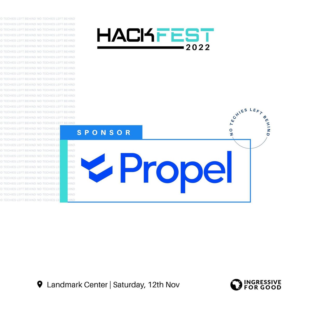 WithPropel's tweet photo. We are excited to sponsor @Ingressive4Good #I4GHACKFEST22
We would be hosting a Job Clinic there so this is one to look forward to especially if you have questions about securing jobs as a tech talent.
Make sure to pop into our breakout session to learn how!
#GrowBeyondBorders https://t.co/wV1FCb7rnF