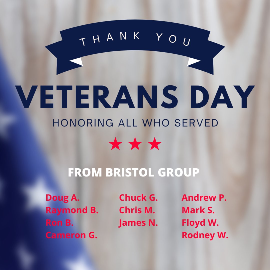 bristolgrp's tweet photo. Happy Veterans Day! Today we honor and thank all those who served our country through the armed forces, including members of the Bristol Group team. https://t.co/XkiLhXDZHu