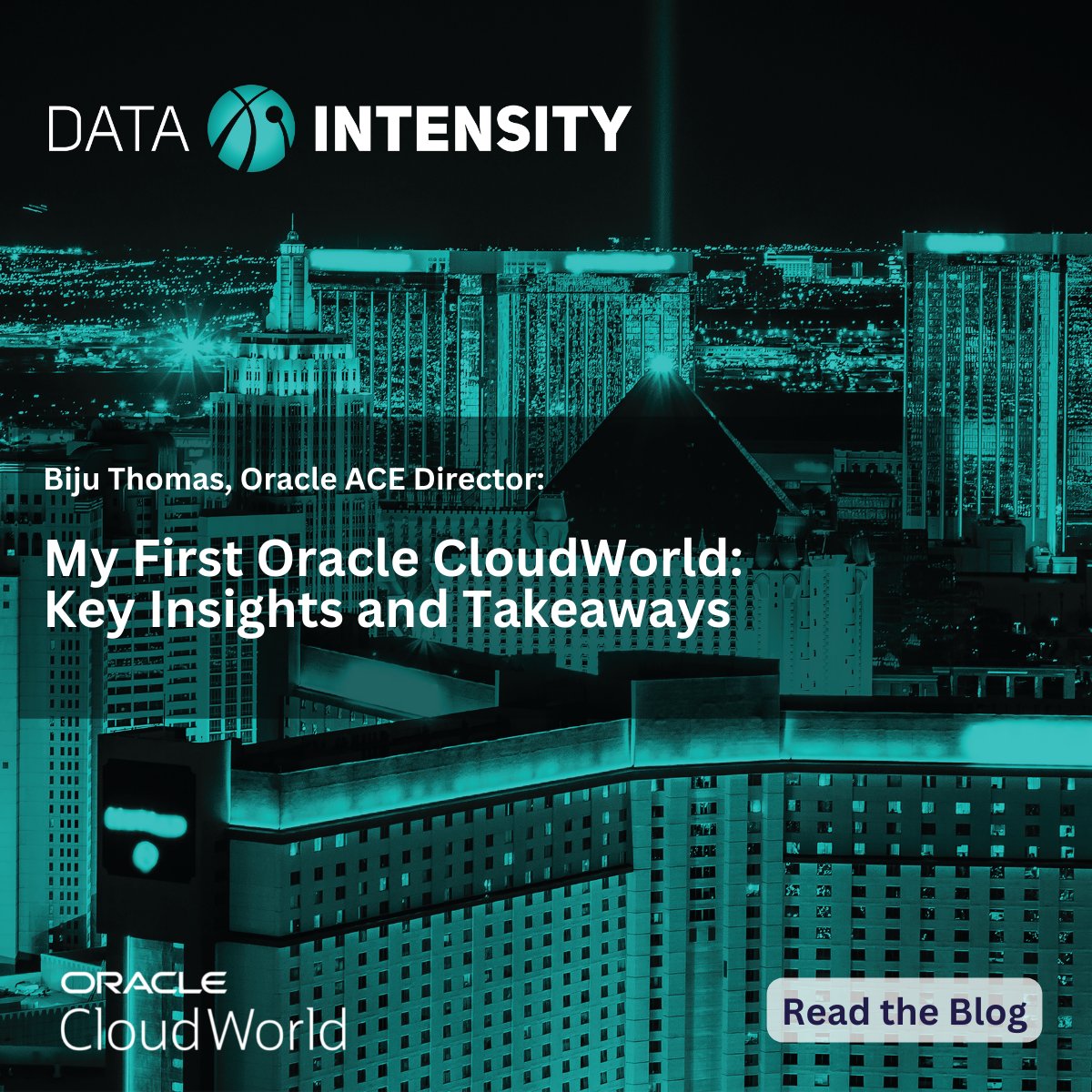 DataIntensity's tweet image. NOW ON THE DATA INTENSITY BLOG: Biju Thomas shares his insights into the key announcements, topics, and trends that were presented and discussed during #CloudWorld. Read all about it: bit.ly/3A6zywu

#Oracle #MultiCloud #MySQLHeatWave #DataIntensity #BijuThomas