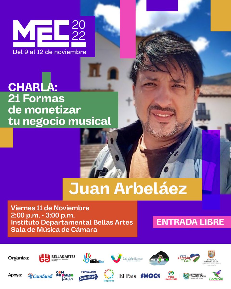 🎟TALLER: 21 FORMAS DE MONETIZAR TU NEGOCIO
MUSICAL🔊💯🫶🏼 @juanarbelaezp

🎬11.11.2022😎
🎇BELLAS ARTES CALI👏🏻SALA MÚSICA DE CÁMARA🎉
🎆2:00 PM a 3:00 PM✨
🎶ENTRADA LIBRE⚡

#mec2022 #MEC2022 #retumbaelmovimiento #cali #noviembre #colombia #A #creativos #lanzamiento #trend