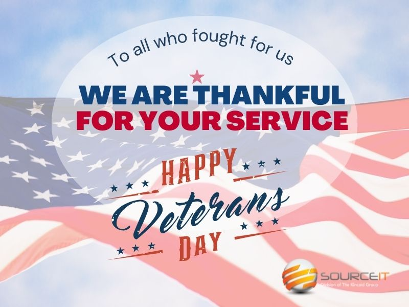 SourceITnow's tweet photo. We hope all our Veteran friends can enjoy this day with peace, joy, and all they hold dear. And we thank you sincerely for your service. #VeteransDay https://t.co/nsE1VYfKTk