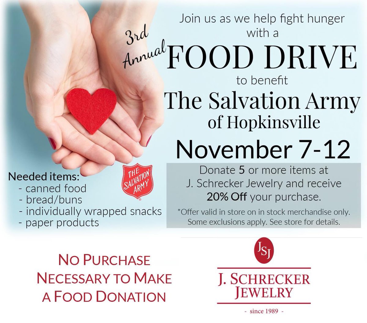 J_Schrecker's tweet photo. Food Drive to Benefit the Salvation Army of Hopkinsville
November 7-12

*NO PURCHASE NECESSARY TO MAKE A FOOD DONATION*

Bring in 5 items to J Schrecker Jewelry and receive 20% off your purchase. 
(Some exclusions apply. See store for details. https://t.co/DCPvSfi43h