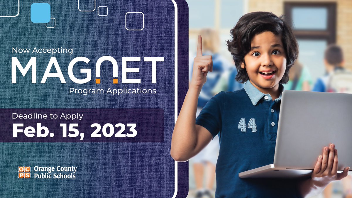 Interested in a magnet school for your child during the 2023-24 school year? The OCPS Magnet Application is now open at schoolchoice.OCPS.net. The application window closes
February 15, 2023.