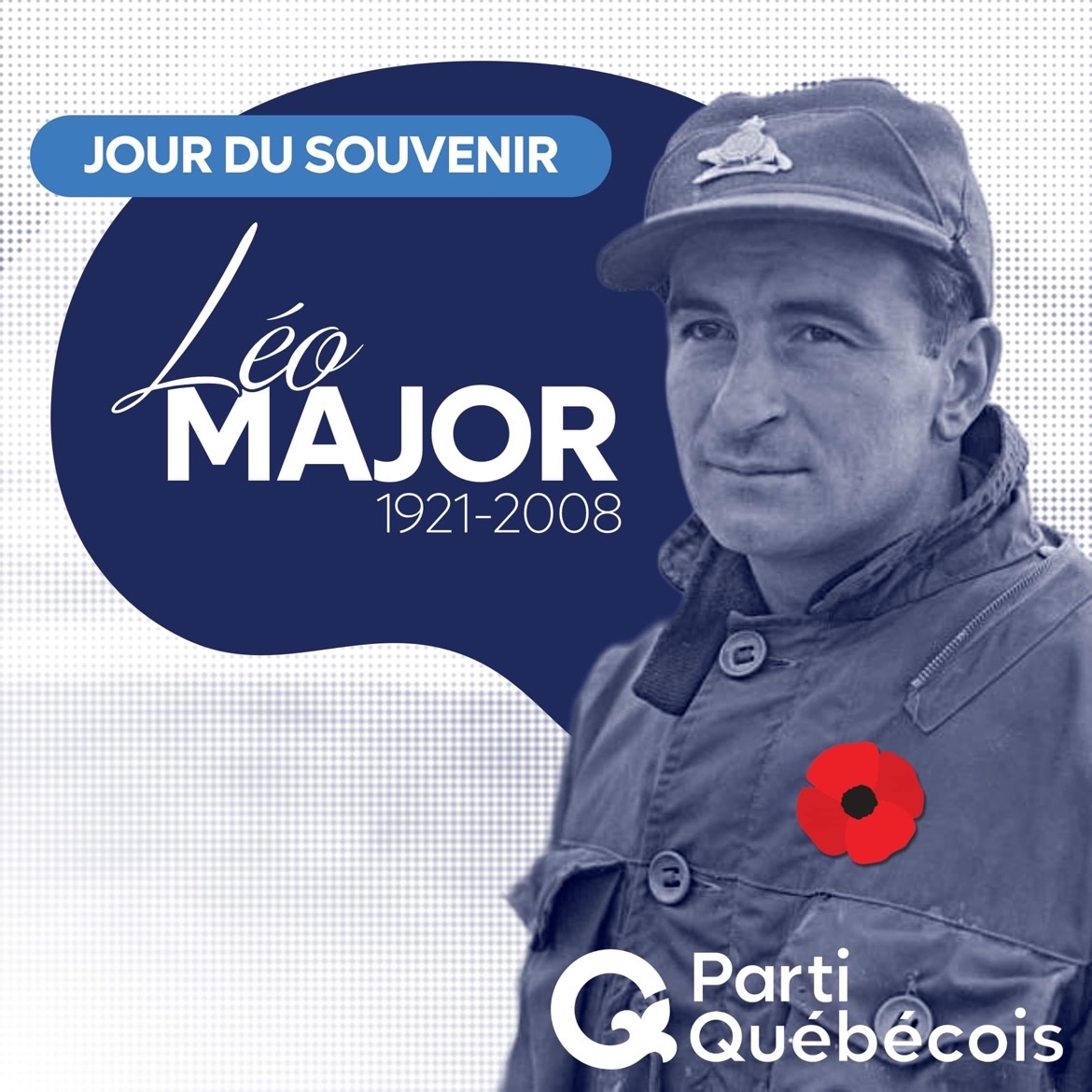 partiquebecois's tweet photo. En ce Jour du Souvenir, honorons la mémoire de tous et celles qui ont risqué leur vie pour protéger tout ce qui nous est cher. 🌺

Profitons-en également pour souligner les exploits d’un héros québécois méconnu de la Deuxième Guerre mondiale: Léo Major! #polqc #PQ https://t.co/6mr8HZilkG