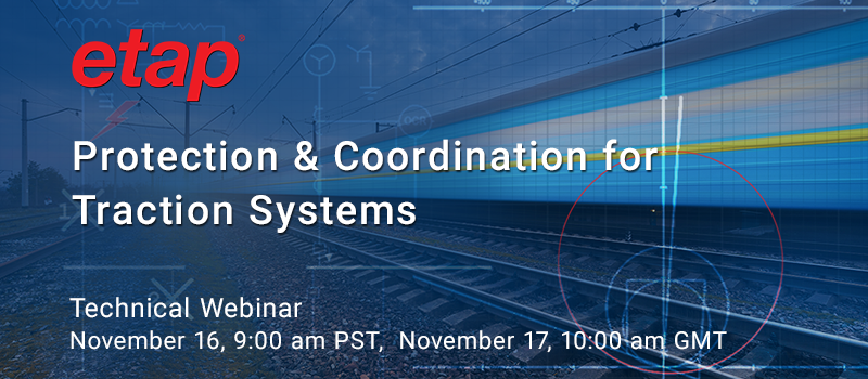 In next week's webinar, learn how ETAP  offers insights into line protection, protective relay performance &amp; evaluation, troubleshooting false trips, and system-wide protective device operation for traction systems. 
etap.com/singleevent/20…

#etap #etapSoftware #traction