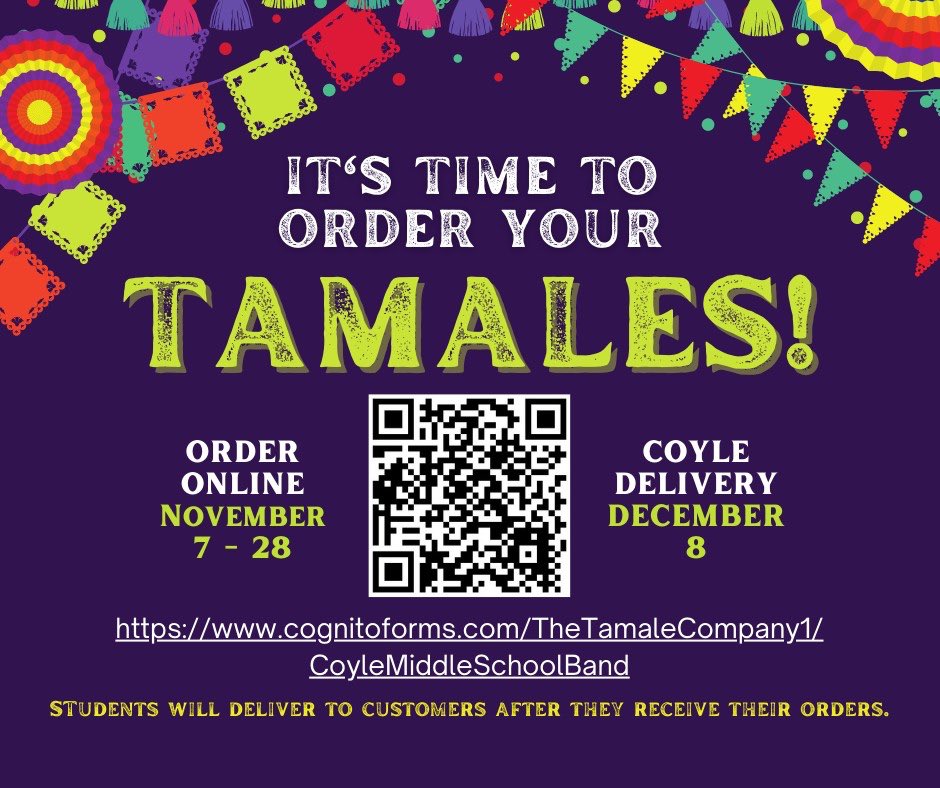Our annual COYLE BAND TAMALE Fundraiser is here!  We did NOT order extras last year and many people were asking after orders closed.  ORDER NOW and you'll have your tamales in time for winter break! <a href="/Coyle_Cougars/">Coyle Technology Center</a> 
LINK: cognitoforms.com/TheTamaleCompa…