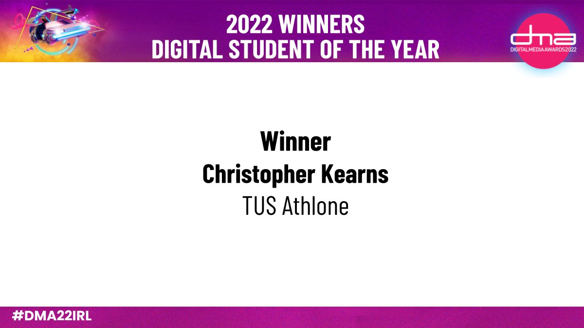 digitalmedia_ie's tweet image. Congratulations to Christopher Kearns from @TUS_Athlone_  for being awarded the Digital Student of the Year! @dpdireland
#DMA22IRL #Student #Digitalmarketing