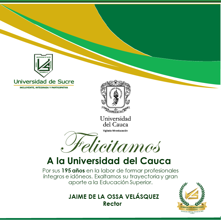 Unisucre's tweet photo. La #UniversidadDeSucre #IncluyenteIntegradaYParticipativa felicita a la Universidad del Cauca @unicauca por sus 195 años de vida académica e institucional.

#EducaciónConCalidad #AcreditaciónParaTransformarRegión https://t.co/naGf8t2CSv