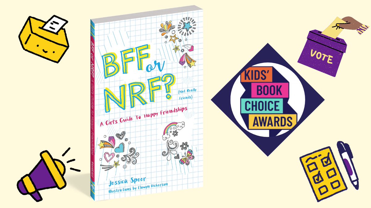 Last chance to vote! 
@Jessicaspeerauthor’s
BFF or NRF: A Girl’s Guide to Happy Friendships is a finalist for the #KidsBookChoiceAwards Best Non-Prose Book! 

#BestNonProseBook #everychildareader #KidLit #teenbooks everychildareader.net/vote