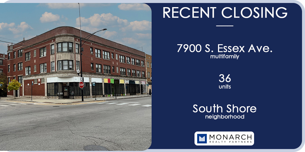 Monarch Realty Partners is pleased to announce the closing of 7900 South Essex Avenue, a multifamily transaction totaling 36 units in the South Shore neighborhood of Chicago.