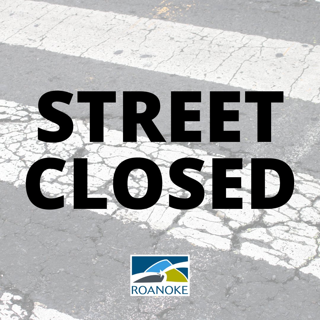 Check out upcoming street closures: roanokeva.gov/CivicAlerts.as…
