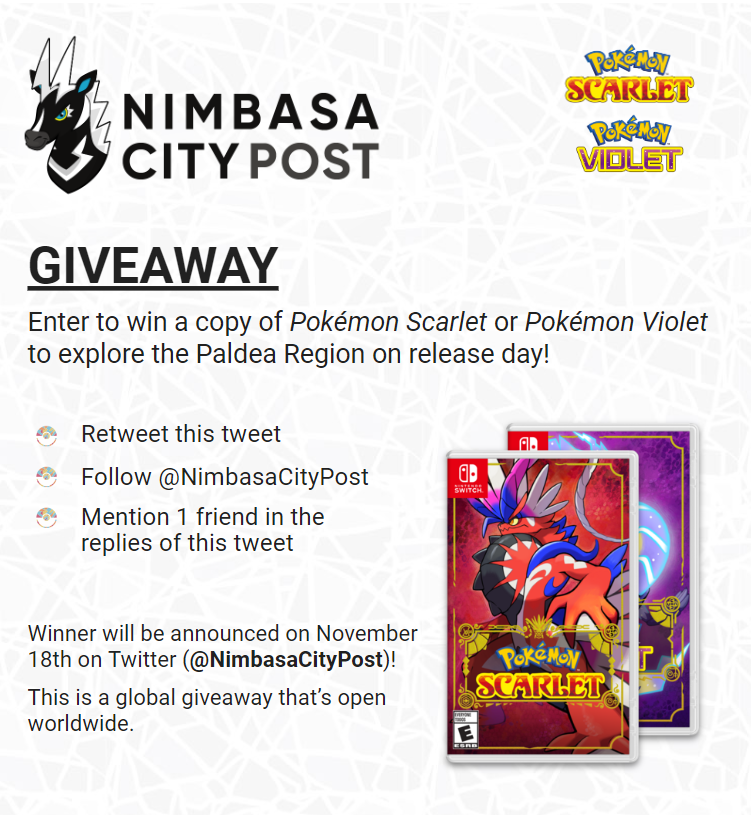 NimbasaCityPost's tweet photo. We're proud to announce a giveaway for a copy of #PokémonScarlet or #PokémonViolet!

Instructions:
1⃣ Retweet this Tweet
2⃣ Follow @NimbasaCityPost
3⃣ Mention a friend in the replies

🌎 Open worldwide
🗓️ Winner announced on November 18th https://t.co/3WM6GaFeTT