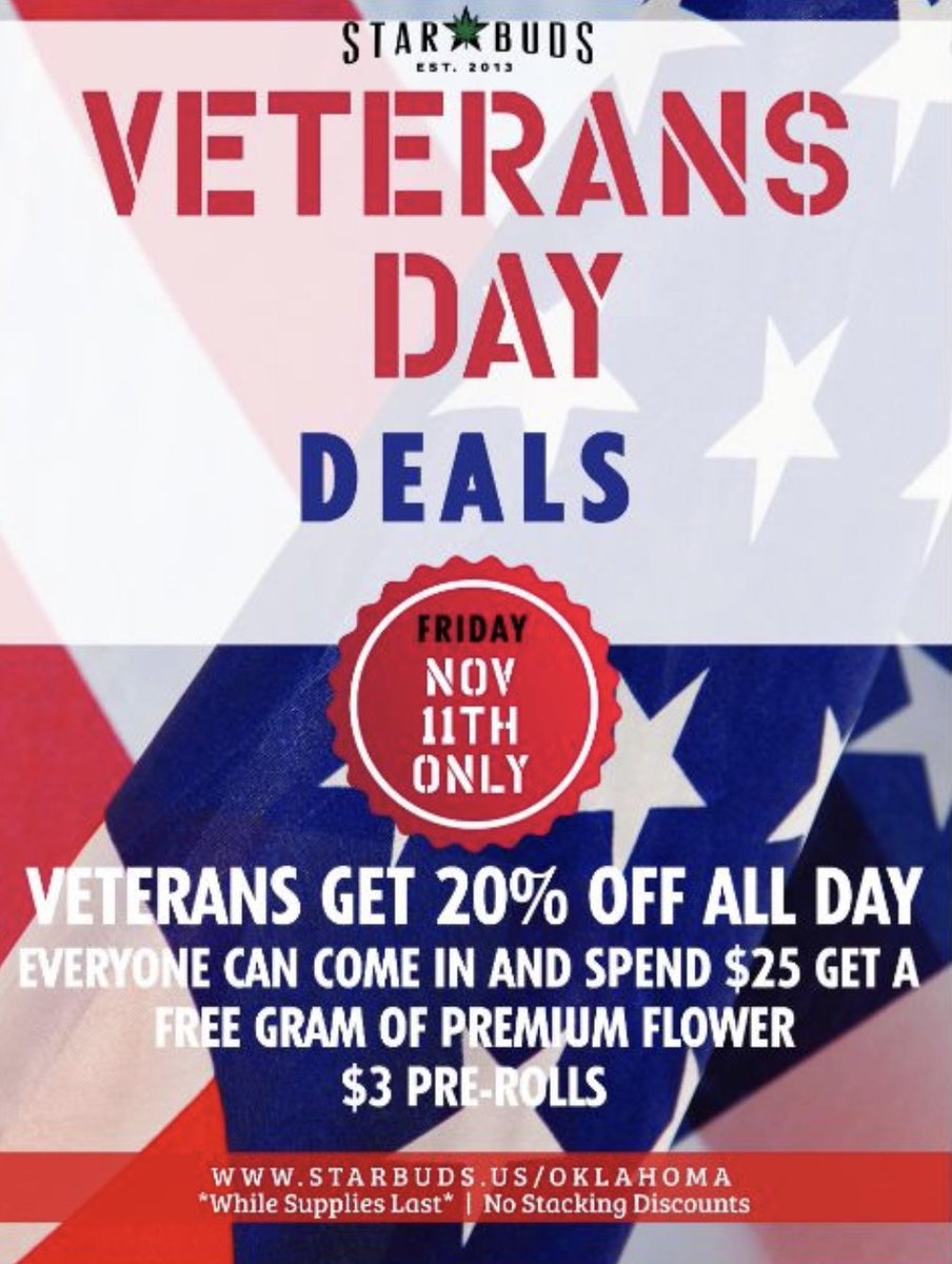 Star_Buds_OK's tweet photo. Home of the Free, because of the Brave.
A very special Thank You to our Veterans for their service!
Veterans get 20% off ALL DAY!
Everyone can come in to any OK location and spend $25 and get a FREE gram of Premium Flower!
Dont forget to grab a $3 Pre-Roll on your way out! https://t.co/iCl7v8Z7bd