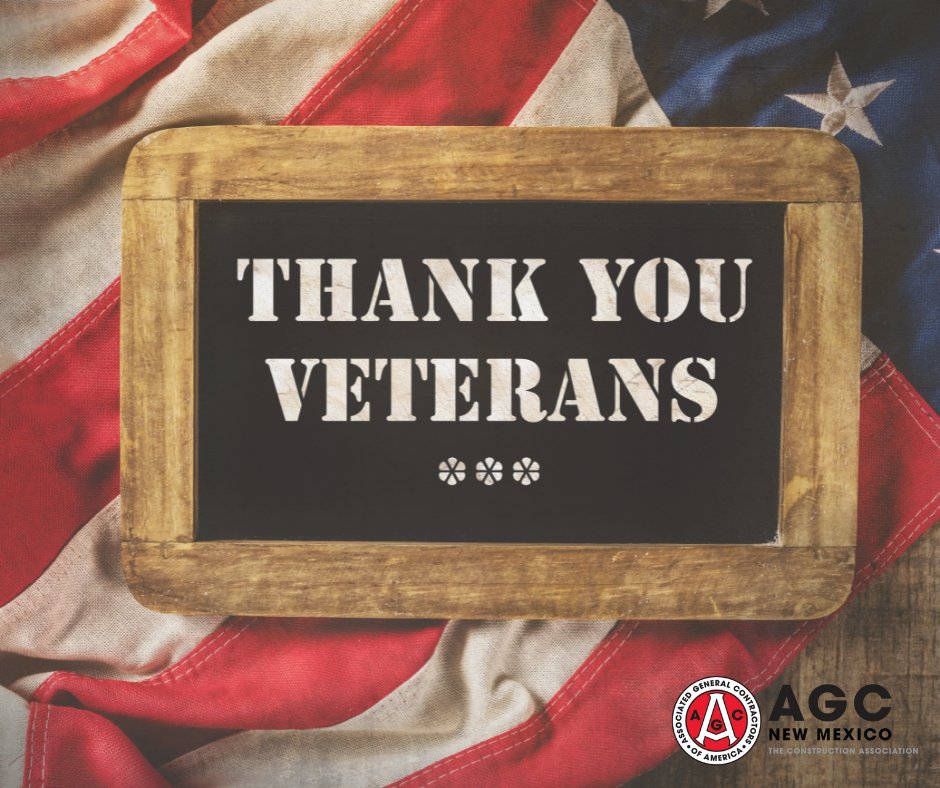 Thank you to our Veterans for your time, bravery, and sacrifice for this country. Happy Veterans Day from our staff at AGC New Mexico!