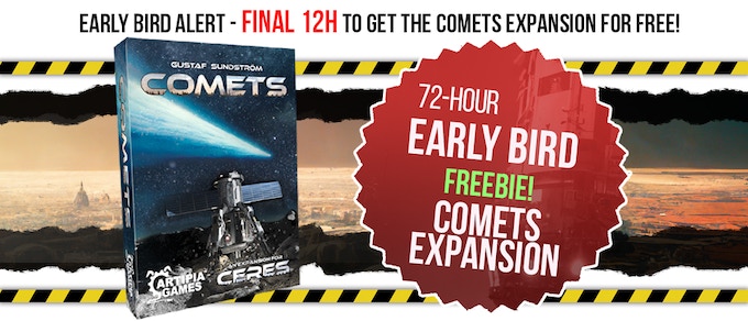 Final 12 Hours for the Early Bird Comets expansion for Ceres! Check it out now, or it will fly away! 🚀🚀 kickstarter.com/projects/24147…...