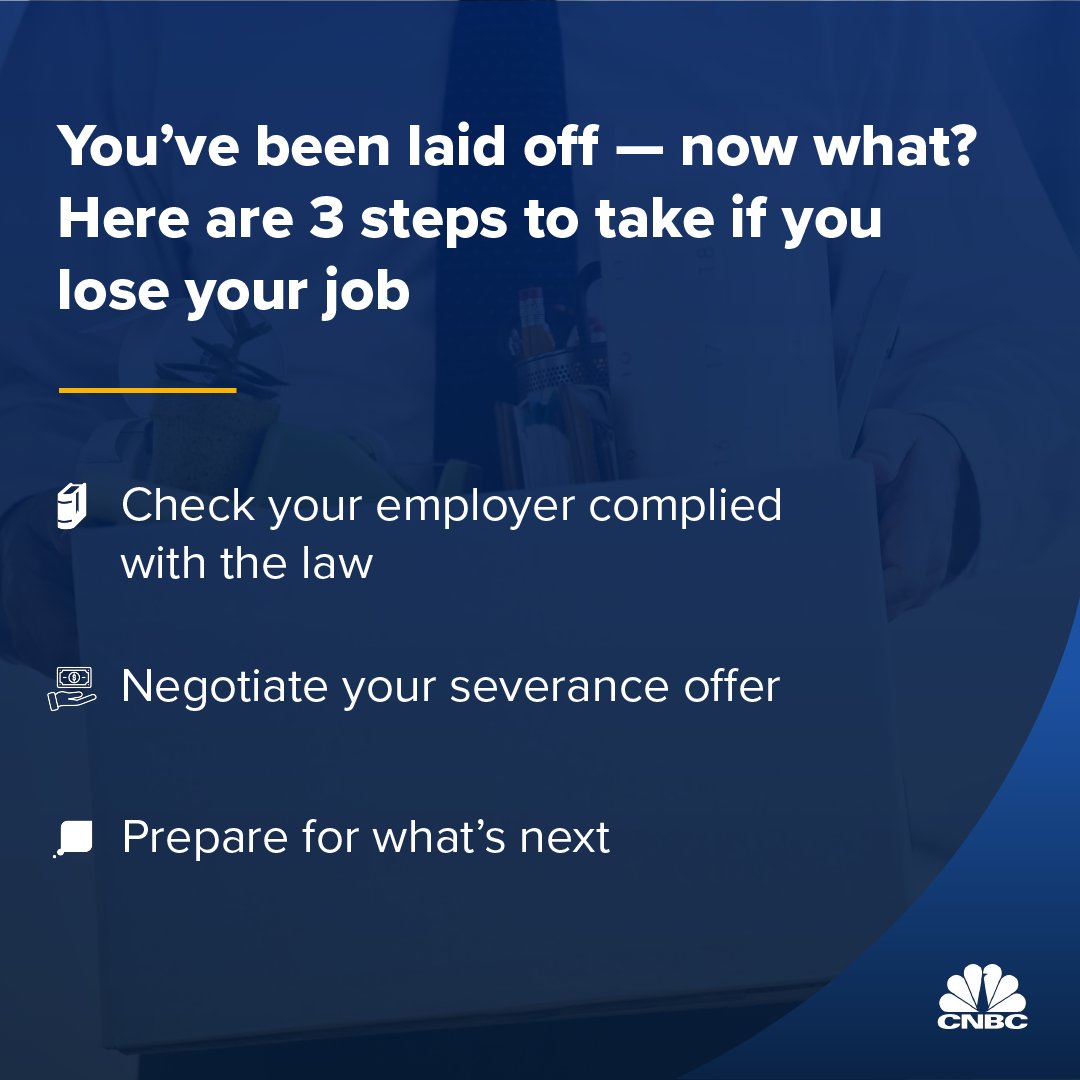 cnbc-on-twitter-here-are-3-steps-to-take-if-you-lose-your-job-https