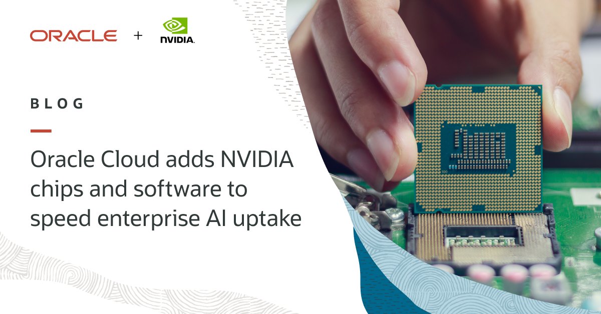 OracleCloud's tweet photo. Find out how we've expanded our partnership with @NVIDIA to help accelerate the adoption of enterprise AI. https://t.co/kJHHC2f1sQ https://t.co/Isfewaxgf8