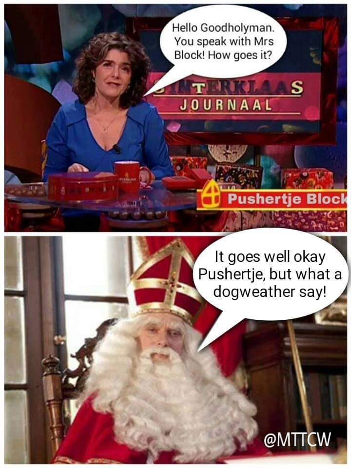 Come you well up time tomorrow? #sinterklaas #sint #intocht #piet