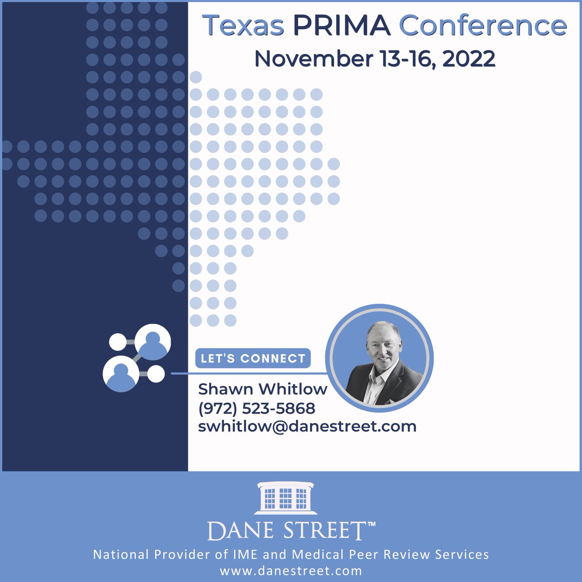 "RISK MANAGEMENT" - Texas PRIMA Conference has so much to offer! You won't want to miss the excellent educational programming, the networking, and the largest Exhibition in Texas. See you there! #danestreet #riskmanagement #networking #PRIMA #texas #imeandpeerreviews