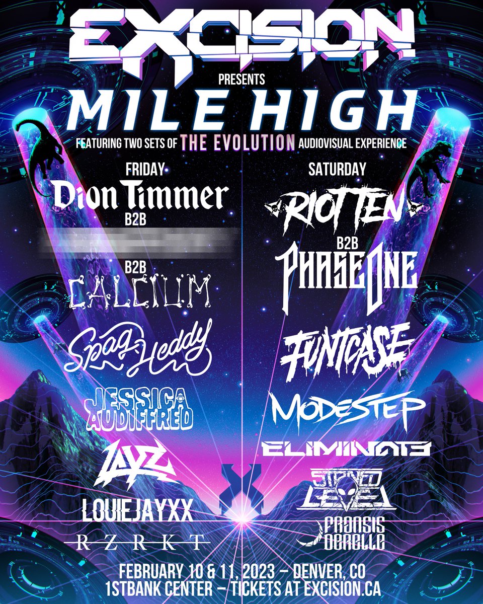 Mile High is on sale NOW 🏔 Brace yourself for 2 nights of ground-shaking bass! 

excision.lnk.to/MileHigh