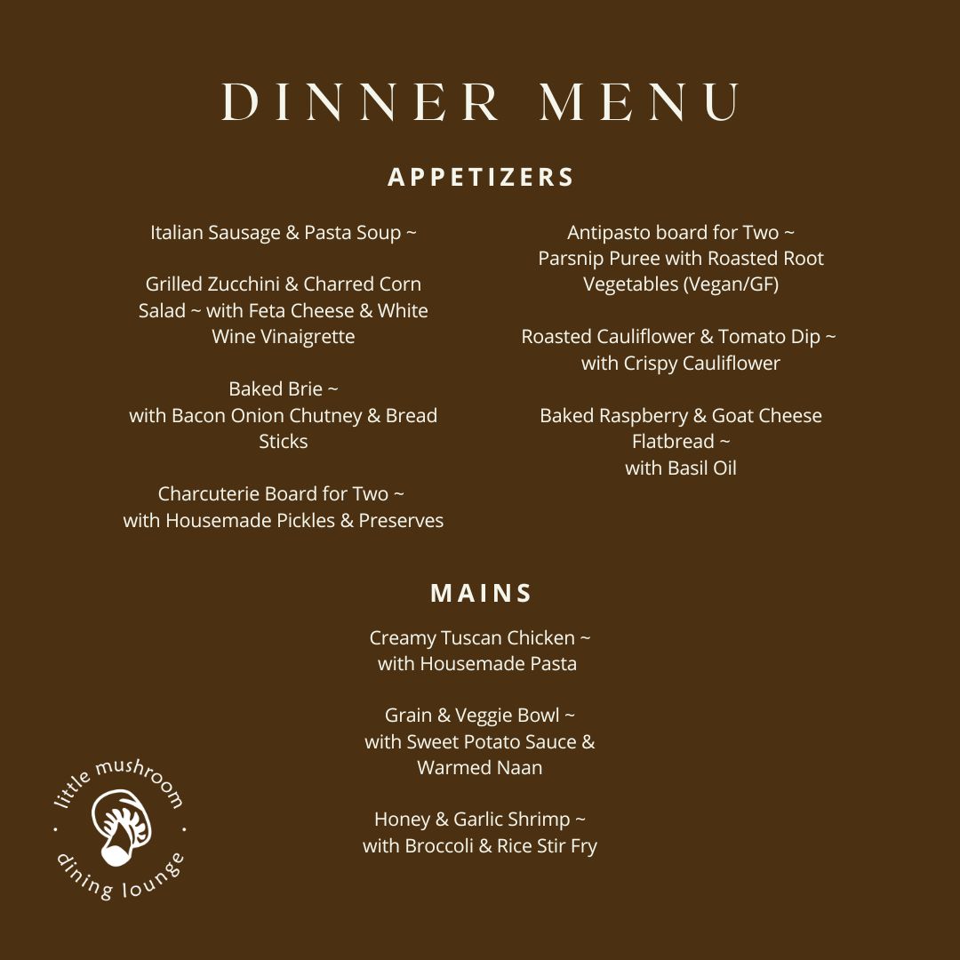 Join us for dinner tonight! Here is our menu that features complimentary fresh bread.