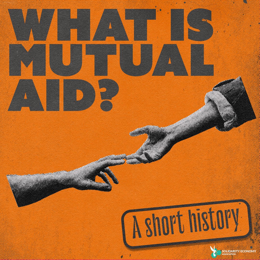 SolidarityEcon's tweet photo. What is mutual aid? A short history. 🤝🌱

🧵👇 (1/8) https://t.co/zUW3nNrmhJ