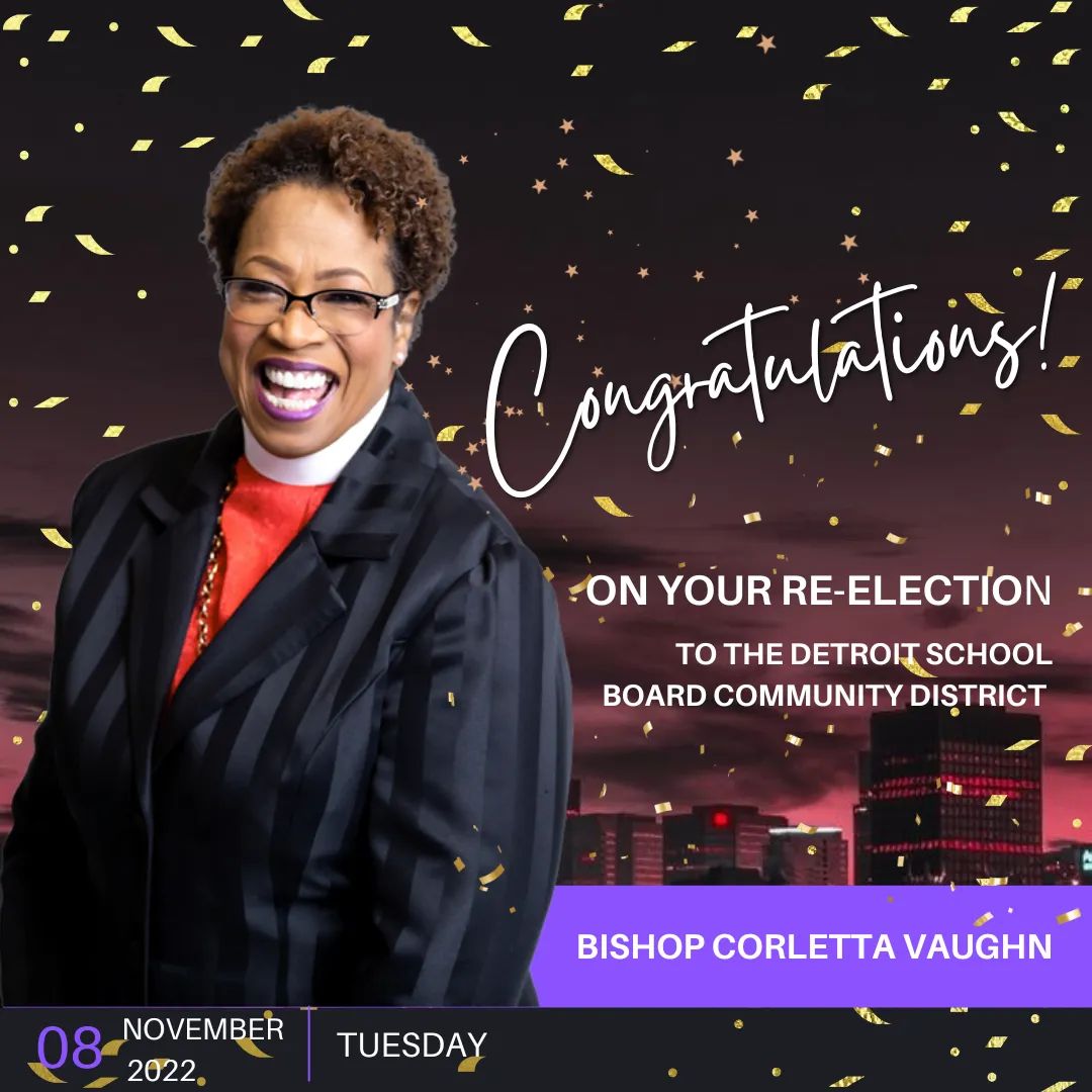 Thank you DETROIT!!! You elected me to FOUR MORE YEARS serving Detroit Children and families for a quality public school education and family support. I'm humbled and honored to serve. #ourchildrenaresacred #faithandpubliceducation
